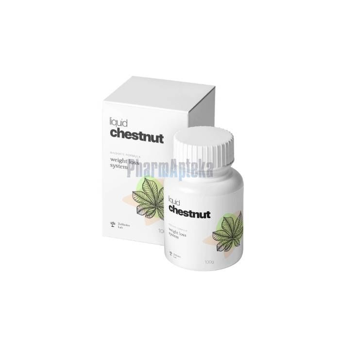 Liquid Chestnut ❖ remediu pentru slăbit ❖ in Bucuresti