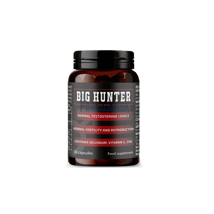 Big Hunter ❖ prostatit için kapsüller ❖ Slobozia'da